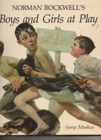 Norman Rockwell's Boys and Girls at Play