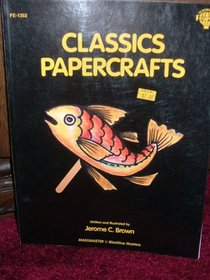 Classics Papercrafts (Makemaster Blackline Masters)
