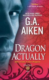 Dragon Actually (Dragon Kin, Bk 1)