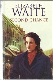 Second Chance (Charnwood Large Print)