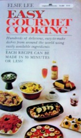 Easy Gourmet Cooking