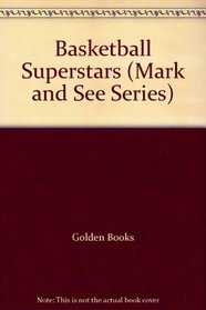 Basketball Superstars (Mark and See Series)