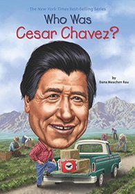 Who Was Cesar Chavez? (Who Was...?)