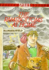 The Ramsbottoms at Home (Spirals S.)