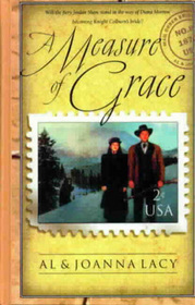 A Measure of Grace (Mail Order Bride, Bk 8) (Large Print)