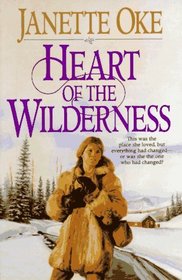 Heart of the Wilderness (Women of the West, Bk 8)