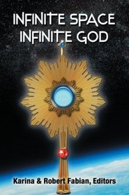 Infinite Space, Infinite God