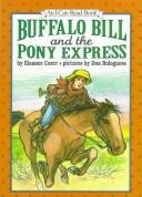 Buffalo Bill and the Pony Express (An I Can Read Book)