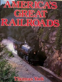 America's Great Railroads