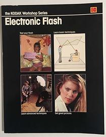 Electronic flash (The Kodak workshop series)