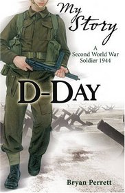 D-day (My Story)