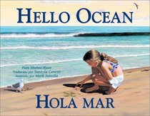 Hello Ocean: Hola Mar
