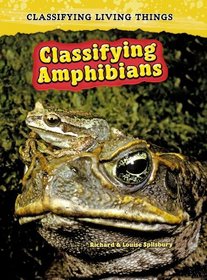 Classifying Amphibians (Classifying Living Things)