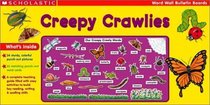 Creepy Crawlies: Creepy Crawlies Prepack (Scholastic Word Wall Bulletin Boards)