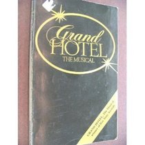Grand Hotel: The musical