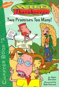 Two Promises Too Many (Wild Thornberrys)