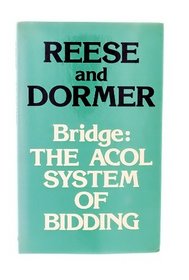 Bridge: The Acol System of Bidding