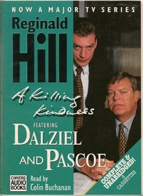 A Killing Kindness: Featuring Dalziel and Pascoe (Dalziel and Pascoe Mysteries)