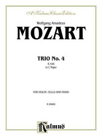 Trio No. 4 in C Major, K. 548 (Kalmus Edition)