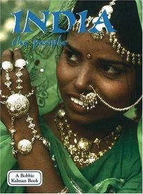 India: The People (Lands, Peoples, and Cultures)