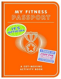 My Fitness Passport: A Get-Moving Activity Book