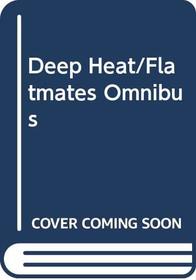 Omni 2001: Flatmates/Deep Heat