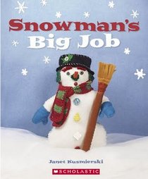 Snowman's Big Job