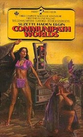 Communipath Worlds: The Communipaths / Furthest / At The Seventh Level