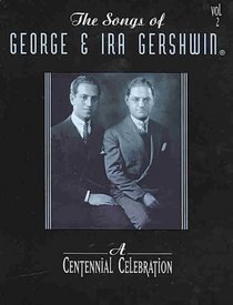 The Songs of George & Ira Gershwin