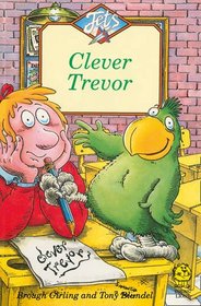 Clever Trevor (Colour Jets)