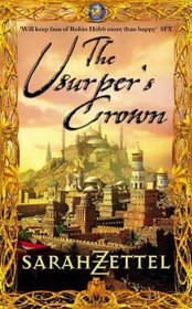 The Usurper's Crown (Isavalta Trilogy, Bk 2)