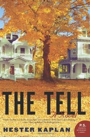 The Tell: A Novel (P.S.)