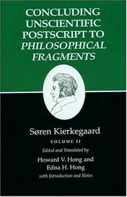 Concluding Unscientific Postscript 2, Kierkegaard's Writings, VVol 12.2
