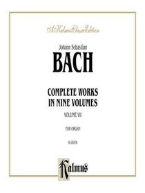 Complete Organ Works (Kalmus Edition)