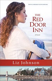 The Red Door Inn (Prince Edward Island Dreams, Bk 1)