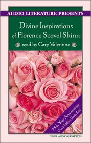 Divine Inspirations of Florence Scovel Shin