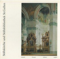 Stiftskirche und Stiftsbibliothek St. Gallen (English, German, French, Italian Eition)