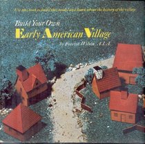 Build your own early American village