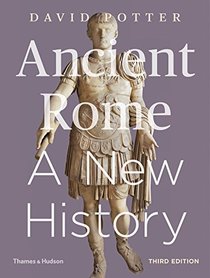 Ancient Rome: A New History (Third Edition)