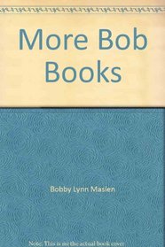 More Bob Books for Young Readers: Teacher / Parent Guide