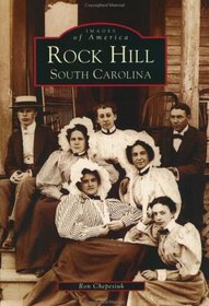 Rock Hill   (SC)  (Images of America)