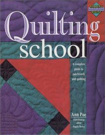 Quilting School - PB (Reader's Digest, Learning As You Go Guide)