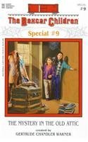 The Mystery in the Old Attic (Boxcar Children Special, Bk 9)