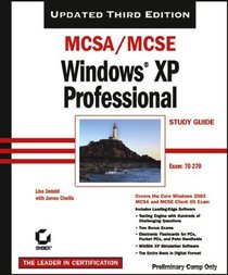MCSA/MCSE Windows XP Professional Study Guide (70-270), 3rd Ed.