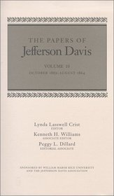 The Papers of Jefferson Davis: October 1863-August 1864 (Papers of Jefferson Davis)