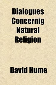 Dialogues Concernig Natural Religion