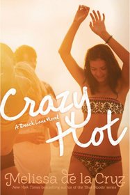 Crazy Hot (Beach Lane)