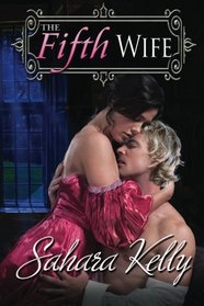 The Fifth Wife: A Risqu Regency Romance