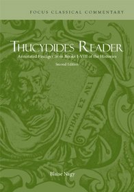 Thucydides Reader: Annotated Passages from Books I-VIII of the Histories (Focus Classical Commentary)