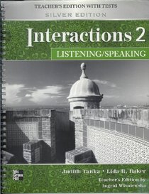 Interactions 2 Listening & Speaking Teac